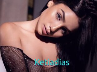 Ketiadias