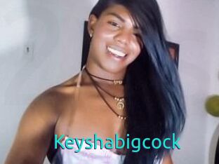 Keyshabigcock