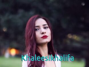 Khaleesikhalifa