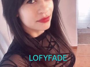 LOFYFADE