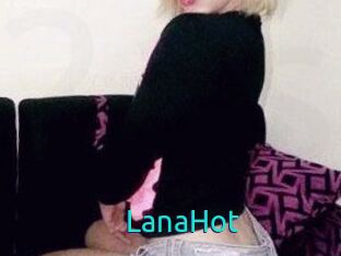 LanaHot