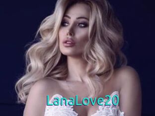 LanaLove20