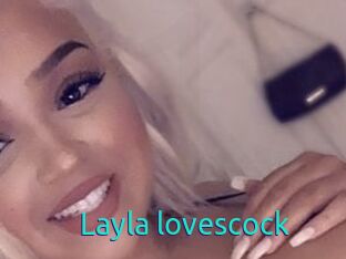 Layla_lovescock