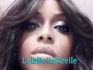 LolaBellaAzelle