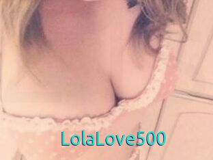 Lola_Love500