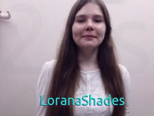 LoranaShades