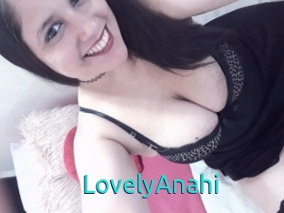 LovelyAnahi