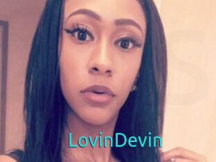LovinDevin