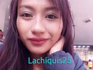 Lachiquis25