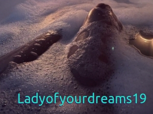 Ladyofyourdreams19