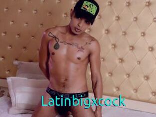Latinbigxcock