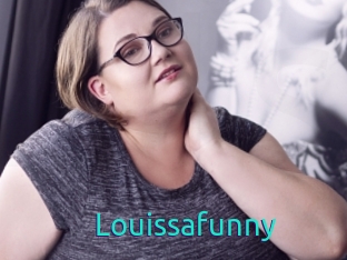 Louissafunny