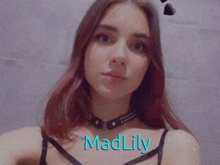 MadLily