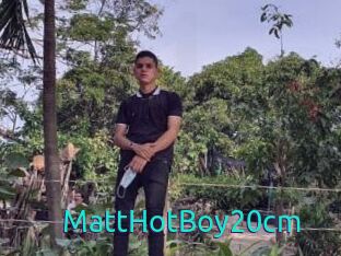 MattHotBoy20cm