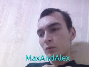 MaxAndAlex