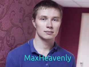 MaxHeavenly