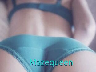 Mazequeen