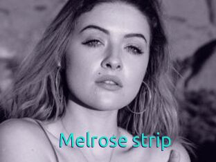 Melrose_strip