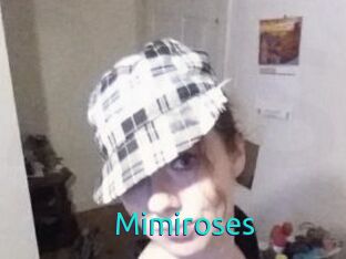 Mimiroses