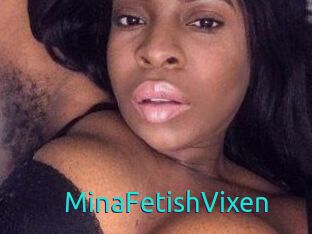 MinaFetishVixen