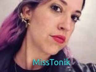 MissTonik