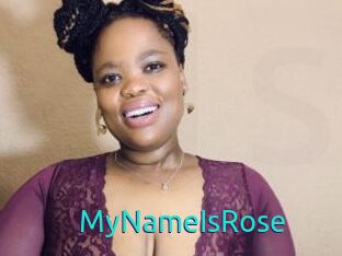 MyNameIsRose