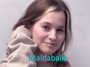 Maidabails