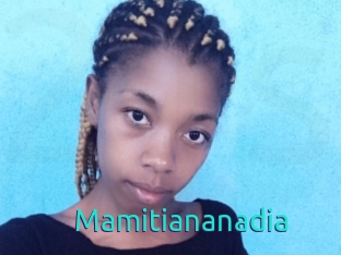Mamitiananadia
