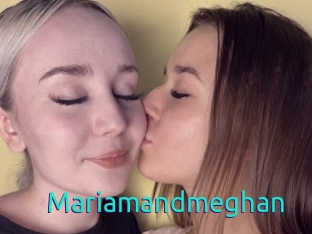 Mariamandmeghan