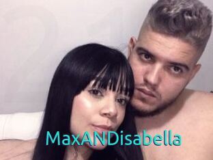 MaxANDisabella