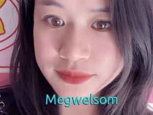 Megwelsom