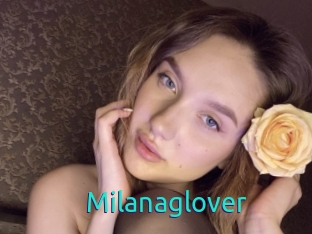 Milanaglover