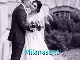 Milanasanti