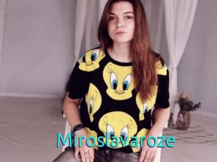 Miroslavaroze