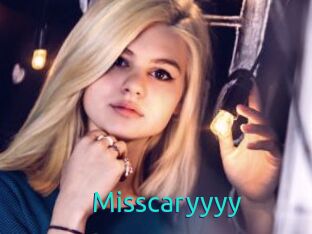 Misscaryyyy