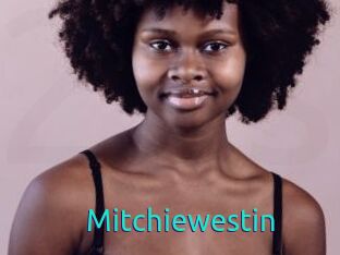 Mitchiewestin