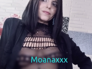 Moanaxxx
