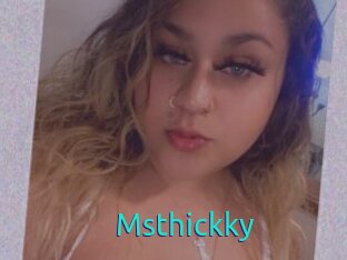 Msthickky