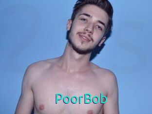 PoorBob