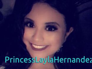 PrincessLaylaHernandez