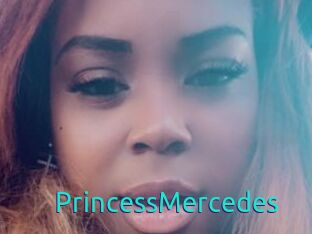 PrincessMercedes