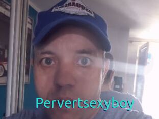 Pervertsexyboy