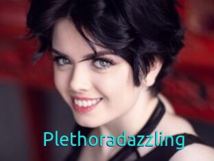 Plethoradazzling