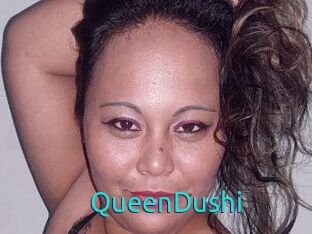 QueenDushi