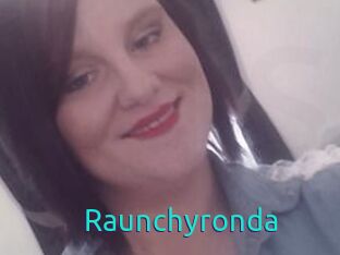 Raunchyronda