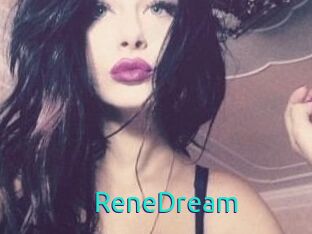 ReneDream