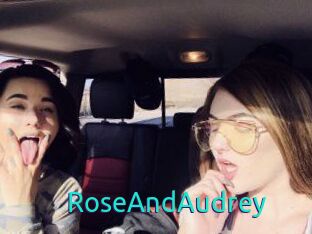 RoseAndAudrey