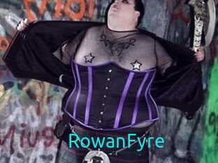 Rowan_Fyre