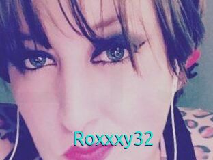 Roxxxy32