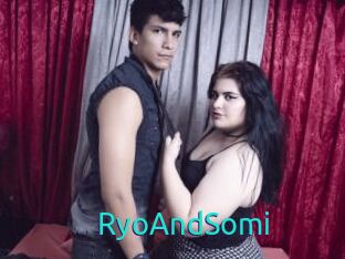 RyoAndSomi